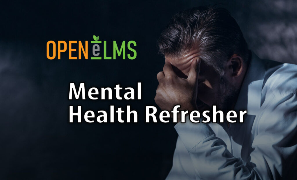 Mental Health Refresher