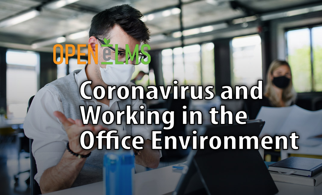 Coronavirus and Working in the Office Environment