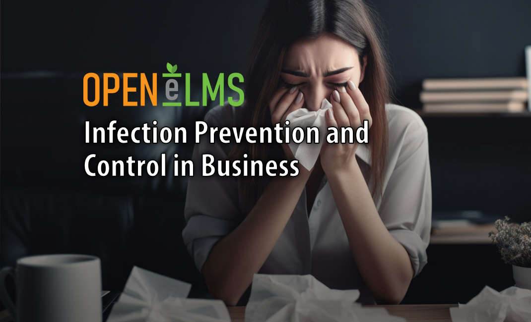 Infection Prevention and Control in Business