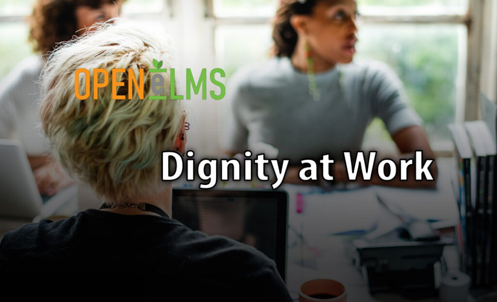 Dignity at Work
