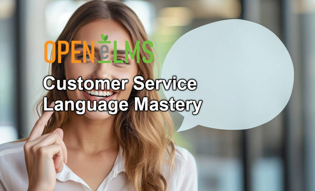 Customer Service Language Mastery