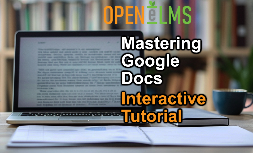 Google Docs Interactive Tutorial